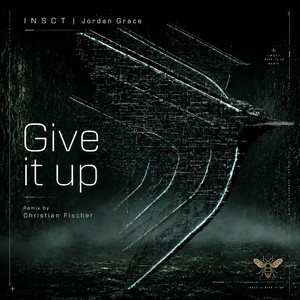 Give It Up - Christian Fischer Remix Radio Edit by INSCT, Christian Fischer
