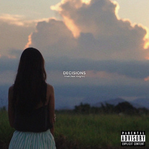Decisions by Tmell, KingTin