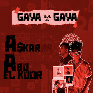 Gaya Gaya (feat. Abo El Koor)