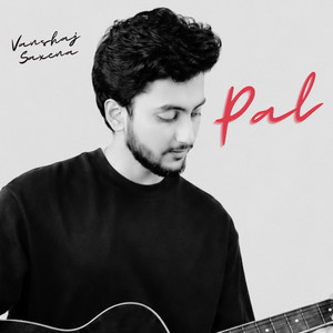 Pal by Vanshaj Saxena