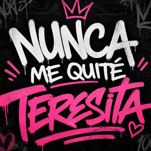 Nunca Me quite by Teresita