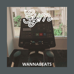 Gym by WANNABEATS MAKER