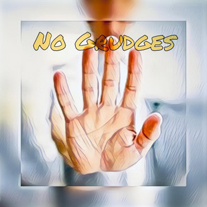 No Grudges by ProdByAR, D-Rock, Markell DeVon
