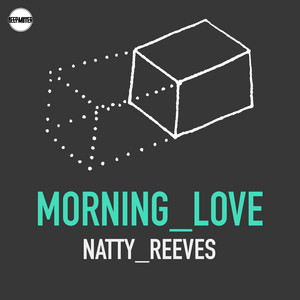 Morning Love by Natty Reeves