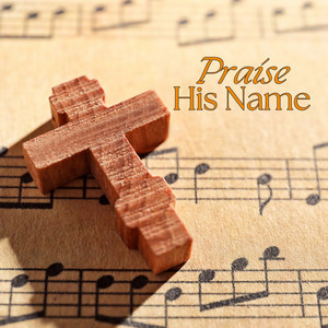 Praise His Name by T4 Talent Music