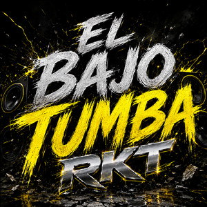 TUMBA EL BAJO RKT - Remastered by BR4IAN DJ
