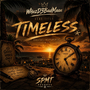 TimeLess by WhuzD3BadMaan