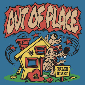 Out of Place by False Start