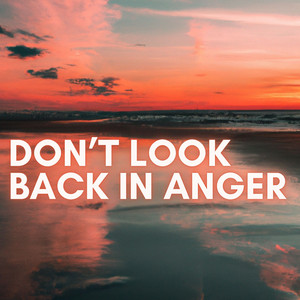 Don't Look Back in Anger - Pop-Punk Version