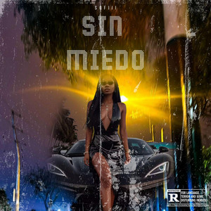 SIN MIEDO by SOFIII