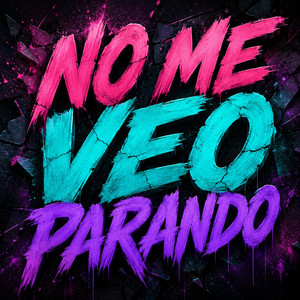 NO ME VEO PARANDO by DREY RAP