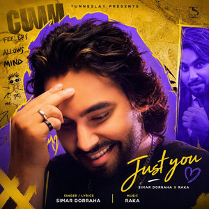 Just You by Simar Dorraha