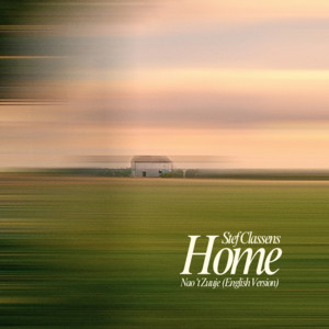 Home Nao ’t Zuuje - English Version by Stef Classens