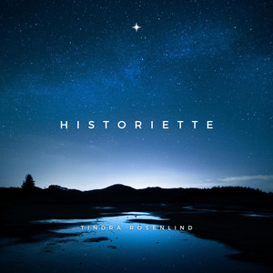 Historiette by Tindra Rosenlind