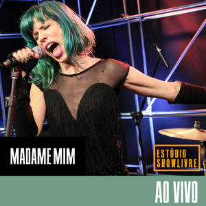 Madame Mim no Estúdio Showlivre (Ao Vivo) album