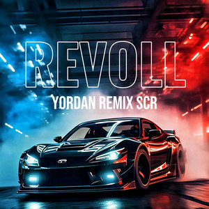 Yordan Remix Scr - Revoll