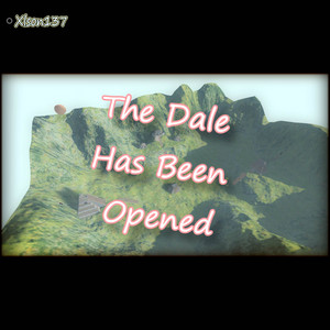 The Dale Has Been Opened