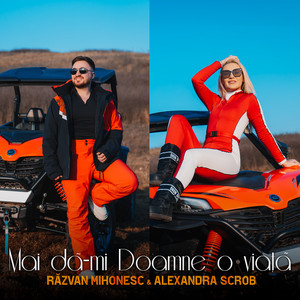 Mai dă-mi Doamne o viață