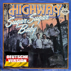 sugar sugar baby (Deutsche version)