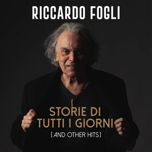 Storie di tutti I giorni [And Other Hits]