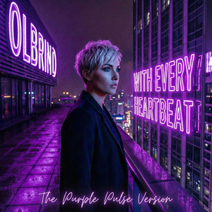 With Every Heartbeat - The Purple Pulse Version by Olbrind