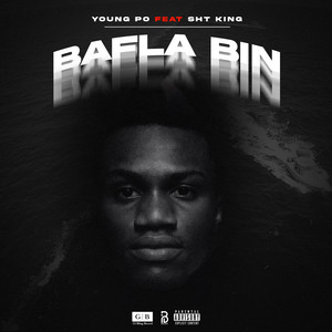 Young Pô - Bafla Bin (feat. Sht King)