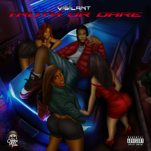 Truth or Dare by Vigilant, Countree Hype