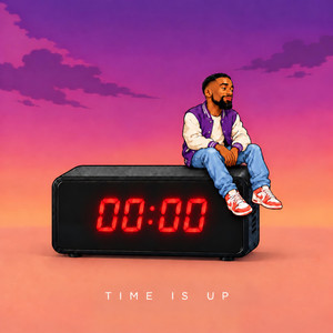Time Is Up by Young C