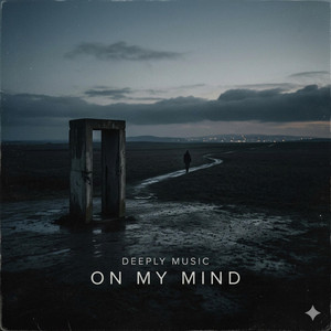 Deeply Music - On My Mind