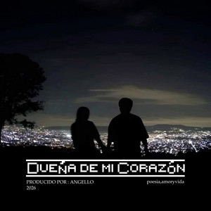 Dueña de Mi Corazón by angello