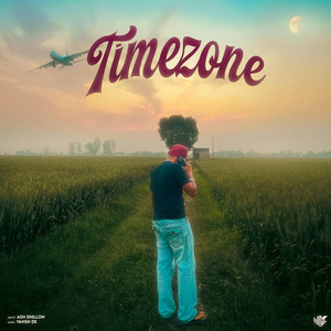 Timezone by Ash Dhillon, Vansh DX