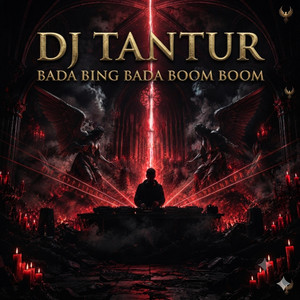 Bada Bing Bada Boom - cinematic by Dj Tantur