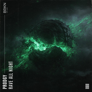 Rave All Night by Prodgy