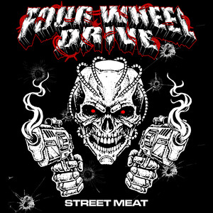 STREET MEAT by FOUR WHEEL DRIVE, Chain Gang