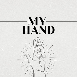 My Hands by Jeffy Lee