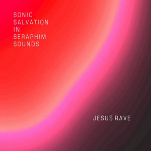 Sonic Salvation in Seraphim Sounds - Light and Love