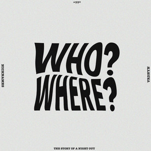 Who Invited You? by Nicknames, Vard.