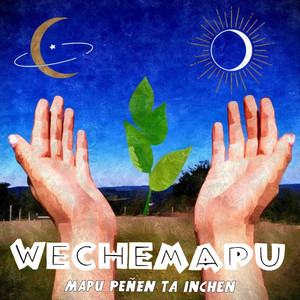 Wechemapu - El imbunche (feat. Daniel Arosteguy)