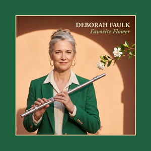 Favorite Flower by Deborah Faulk