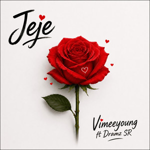 Jeje by Vimeeyoung, Dramz SR