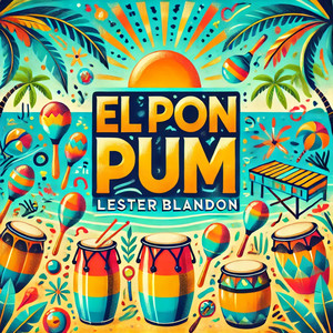 Lester Blandon - El Pon Pum