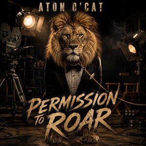 Permission to Roar by Aton O'Cat