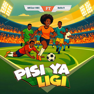 Pisi Ya Ligi by Mkizer HBC, Belle 9