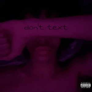 don't text by Dr4co