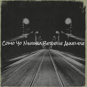 Berielle Anneliese - Como Yo Ninguna