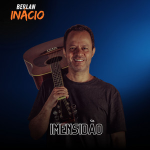 Imensidão by Berlan Inácio