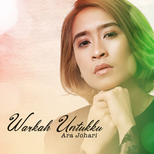 Warkah Untukku by Ara Johari