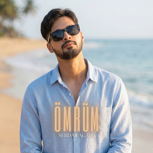 Serdar Agaly - Ömrüm