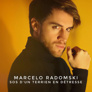Marcelo Radomski - SOS d'un terrien en détresse (Versión Español)