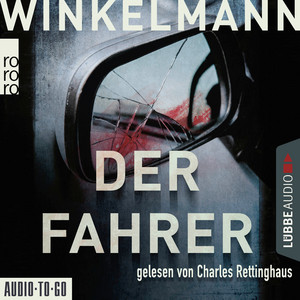 Der Fahrer - Kerner und Oswald, Band 3 (bearbeitete Fassung)